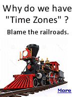 A century and a half ago, time zones didnt exist. They were a consequence of the invention of railroads. 